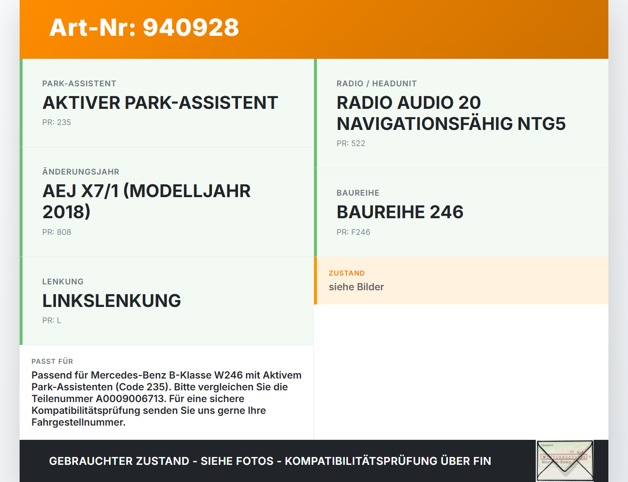 Mercedes W246 B180 14-18 Steuergerät ECU Modul PDC Einparkhilfe Mercedes W246 B180 14-18 22.11.2016 A0009006713... Vorschau 3