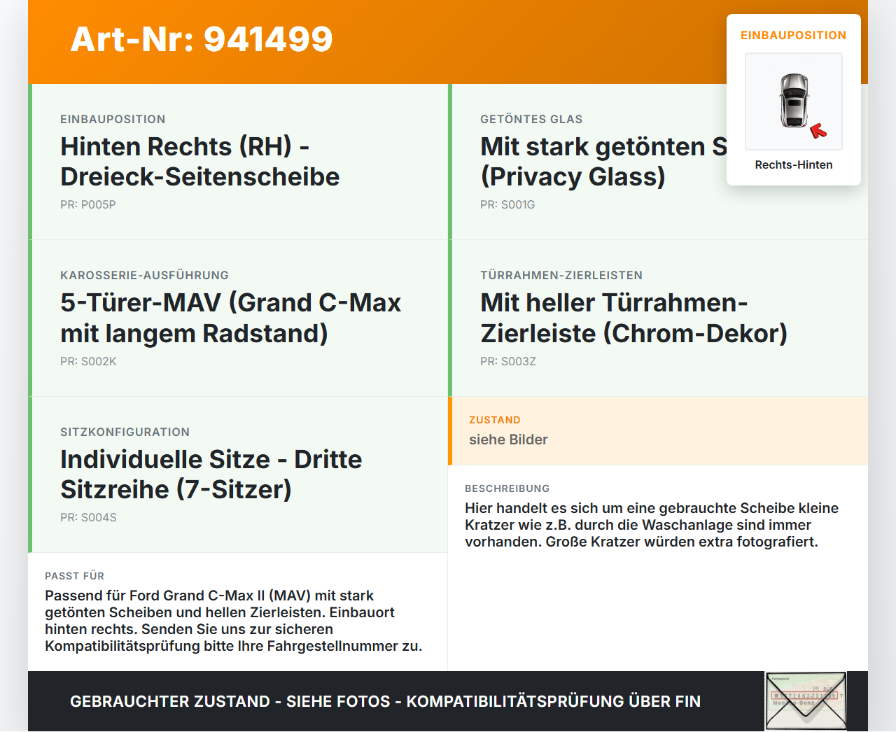 Ford Grand C-Max II 10-15 RH Dreieck Seitenscheibe Scheibe Rechts Hinten Ford Grand C-Max II 10-15 22.05.2012... Vorschau 3