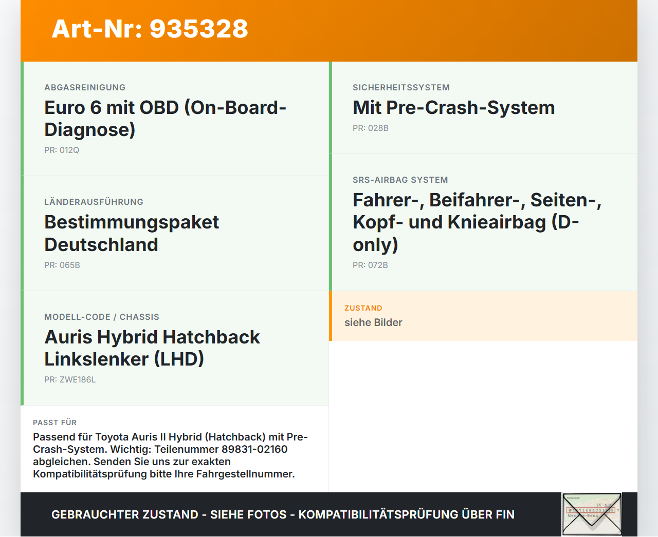 Toyota Auris II E18 15-19 Sensor für Airbag Crashsensor Airbagsensor Pos.4 Toyota Auris II E18 15-19 01.06.2016... Vorschau 3