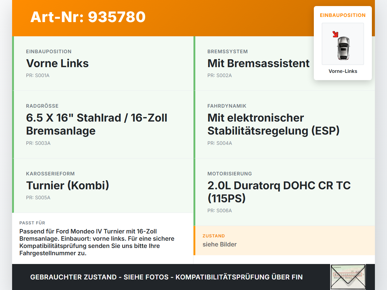 Ford Mondeo IV 4 07-10 TDCi 2,0 85KW Bremssattel Bremszange Vorne Links Ford Mondeo IV 4 07-10 23.10.2008... Vorschau 3