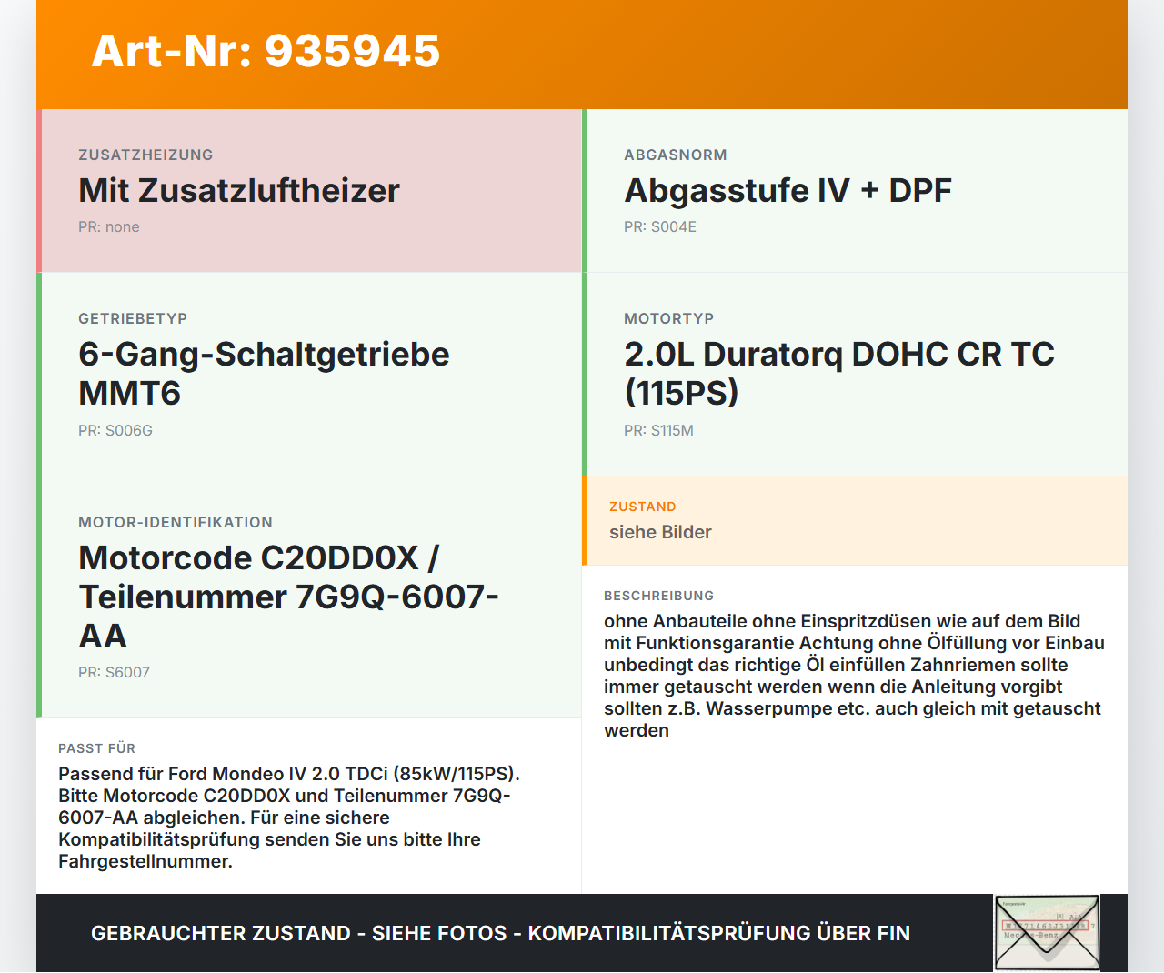 Ford Mondeo IV 4 07-10 TDCi 2,0 85KW C20DD0X Motor Triebwerk Ford Mondeo IV 4 07-10 23.10.2008 7G9Q-6007-AA gebraucht Vorschau 3