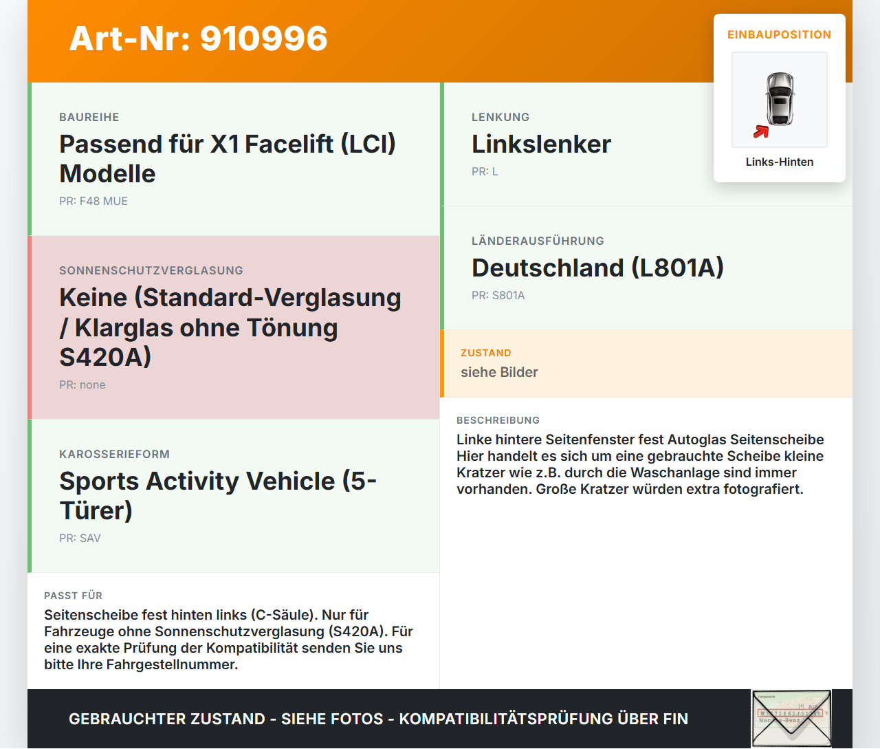 BMW X1 F48 x25e LCI 17-22 Seitenscheibe Feste Scheibe Links Hinten BMW X1 F48 x25e LCI 17-22 31.01.2020 7349647... Vorschau 3