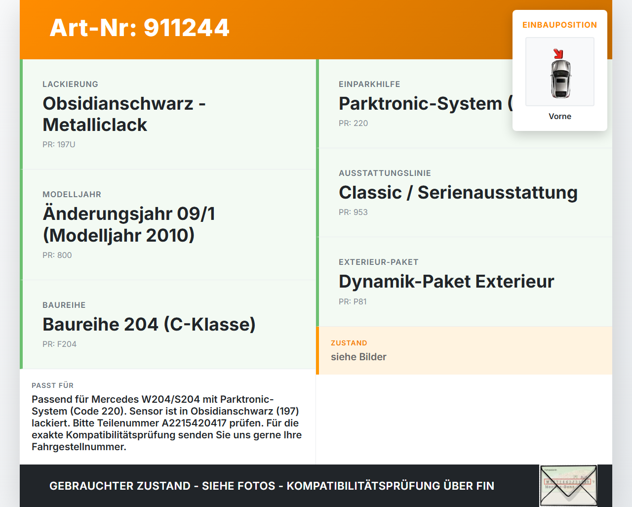 Mercedes S204 W204 C200 08-11 Abstands Sensor Parksensor PDC Vorne Mitte 197 Mercedes S204 W204 C200 08-11... Vorschau 3