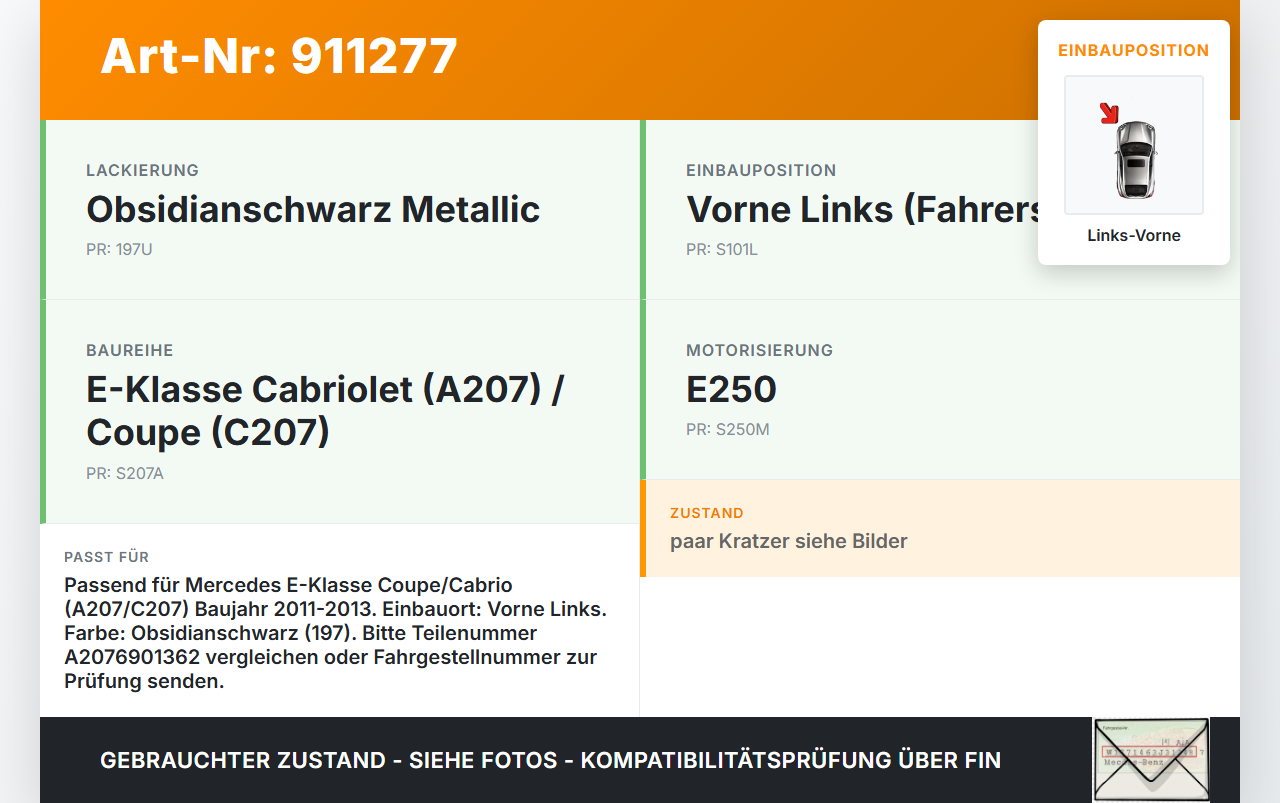 Mercedes A207 C207 E250 11-13 Leiste Zierleiste für Wasserabweiser Links Vorne 197 Mercedes A207 C207 E250 11-13... Vorschau 3