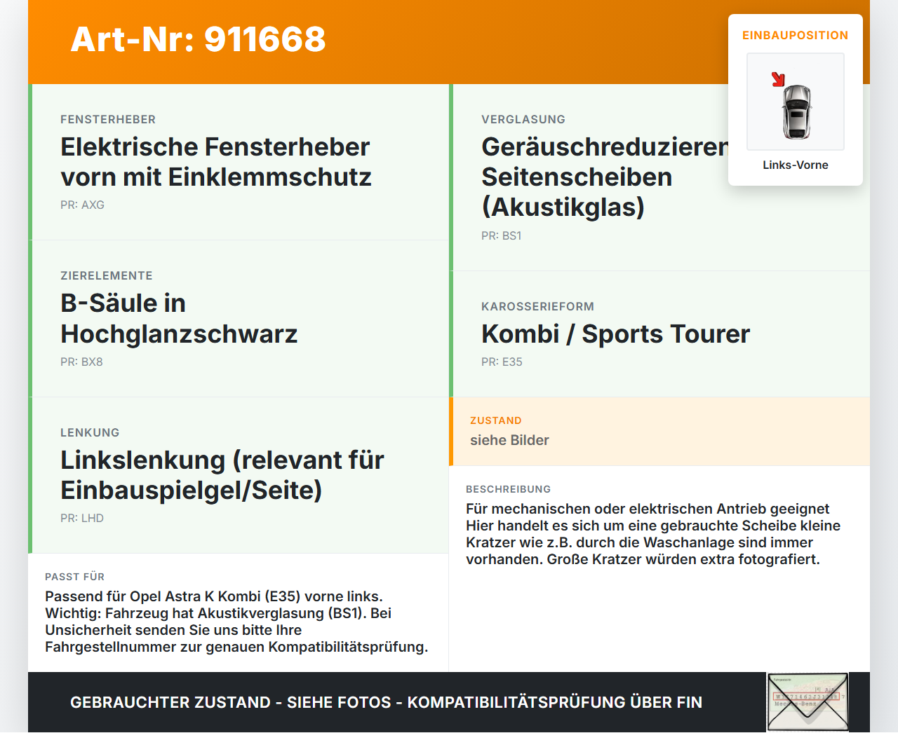 Opel Astra K 15-19 Kombi Seitenscheibe LVK Fenster Türscheibe Links Vorne Opel Astra K 15-19 25.10.2018 gebraucht Vorschau 3
