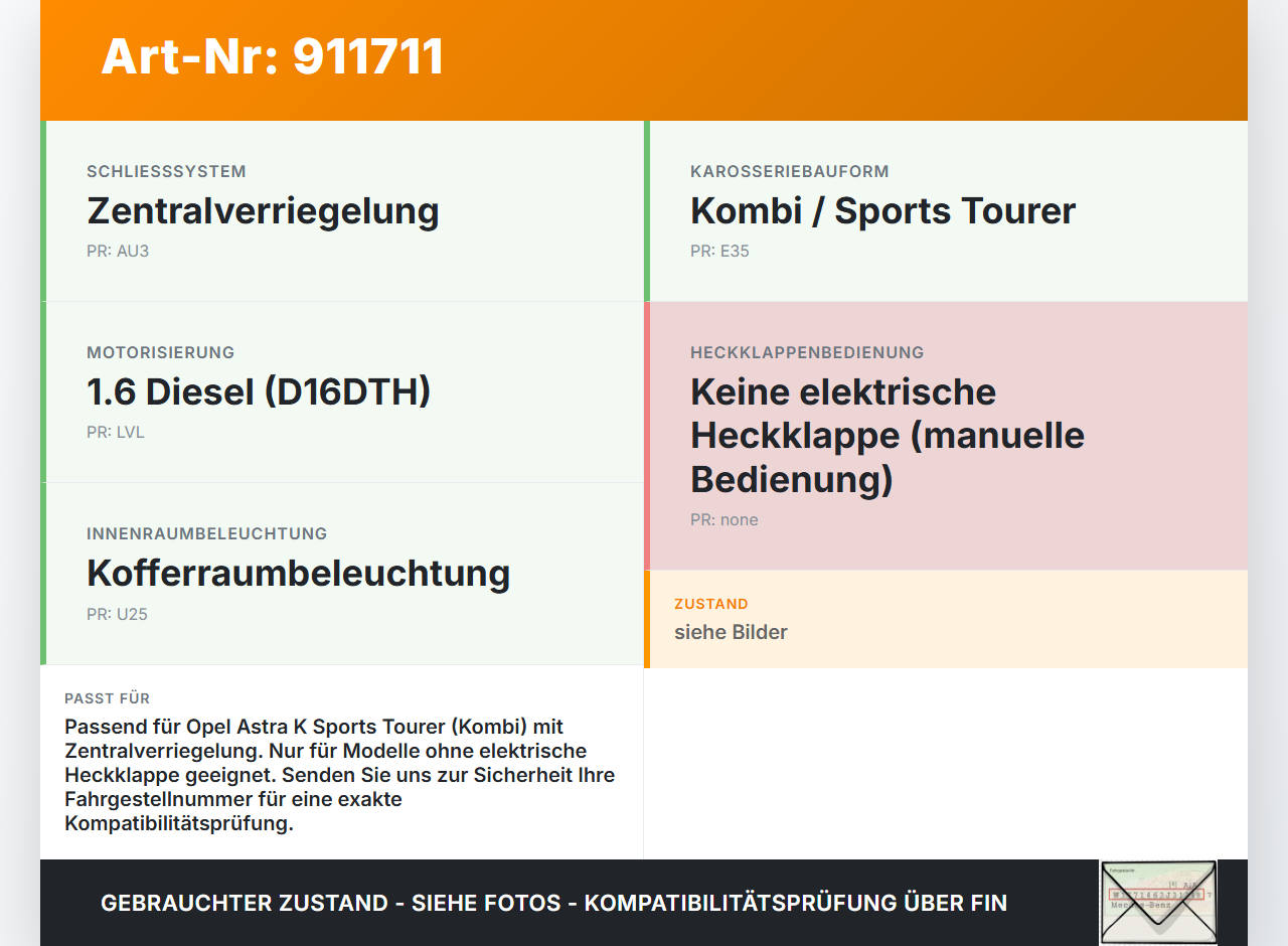 Opel Astra K 15-19 Kombi Schloss f. Heckklappe Heckklappenschloss Verriegelung Opel Astra K 15-19 25.10.2018 gebraucht Vorschau 3