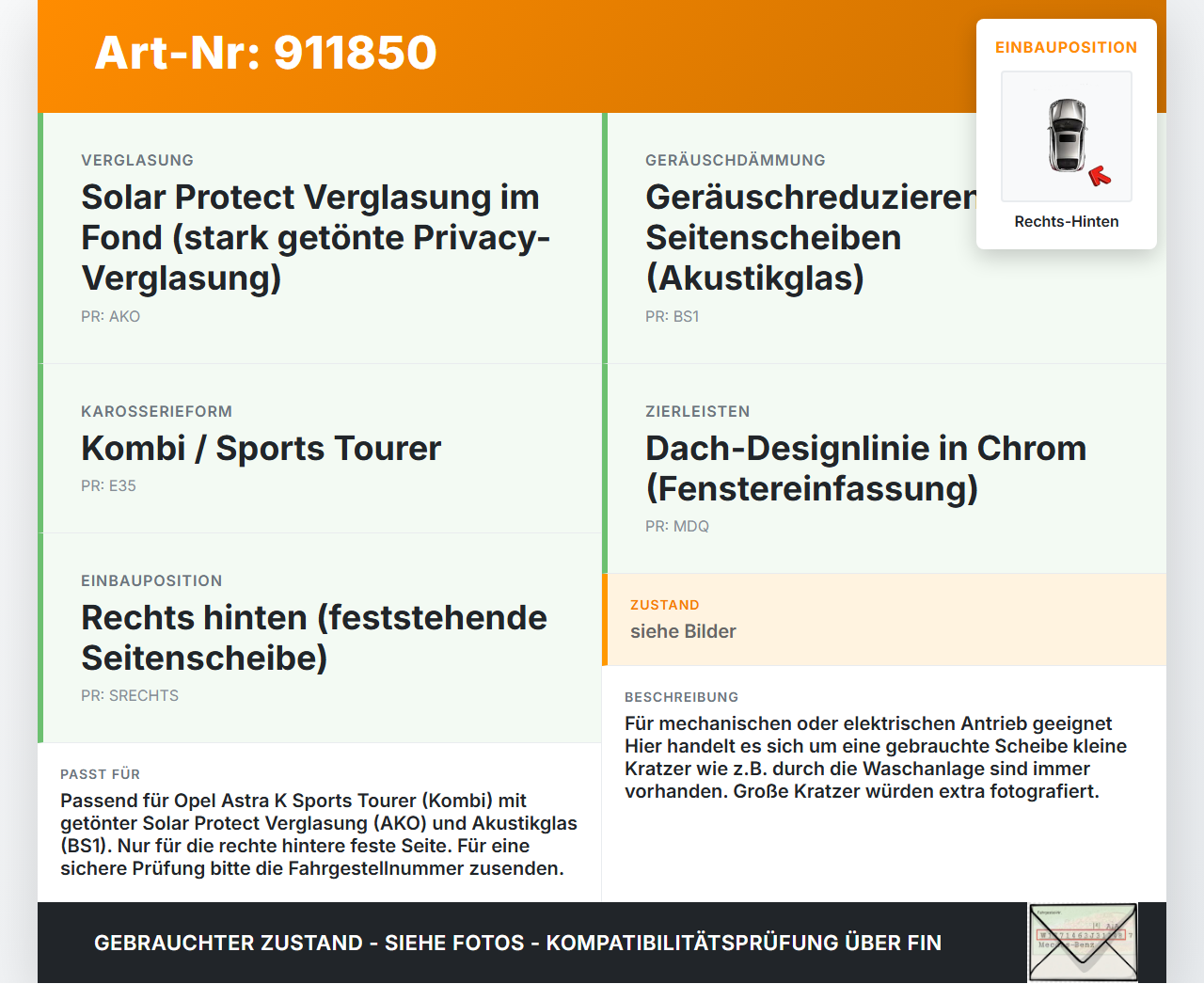 Opel Astra K 15-19 Kombi Seitenscheibe RHSF fest Rechts Hinten Orig. getönt Opel Astra K 15-19 25.10.2018 13420999... Vorschau 3