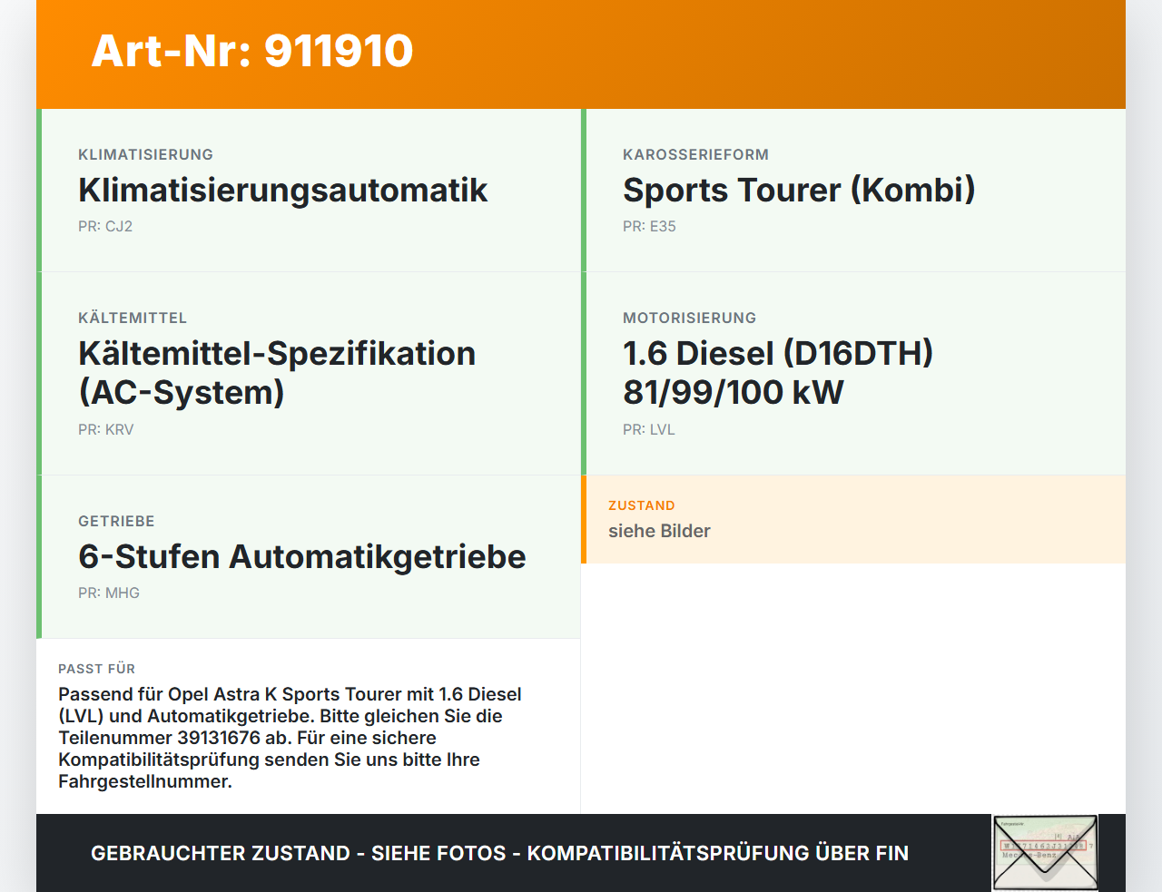 Opel Astra K 15-19 Kondensator Klimakühler AC Opel Astra K 15-19 25.10.2018 39131676 427460812 gebraucht Vorschau 3
