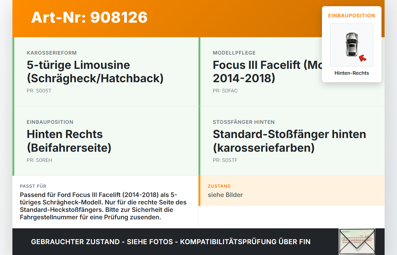 Ford Focus III 14-18 5T Reflektor für Stoßstange Hinten Rechts Ford Focus III 14-18 12.05.2015 F1EB-13B414-AB... Vorschau 3