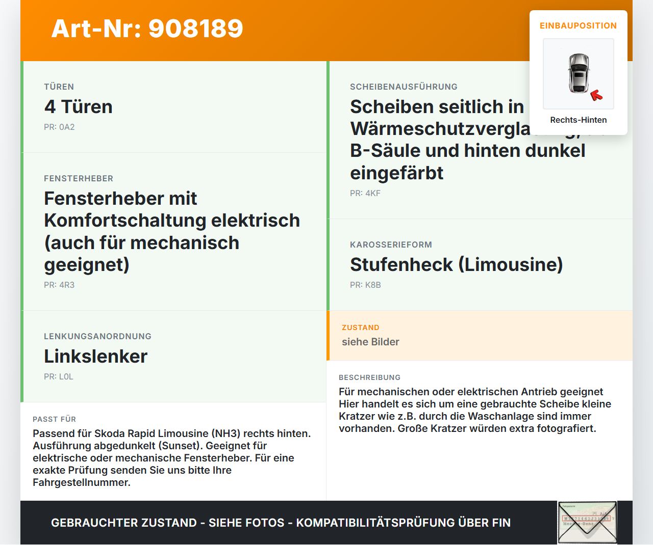 Skoda Rapid HN3 14-19 Lim Seitenscheibe RHK Türscheibe Rechts Hinten Orig. getönt Skoda Rapid HN3 14-19 03.02.2017... Vorschau 3