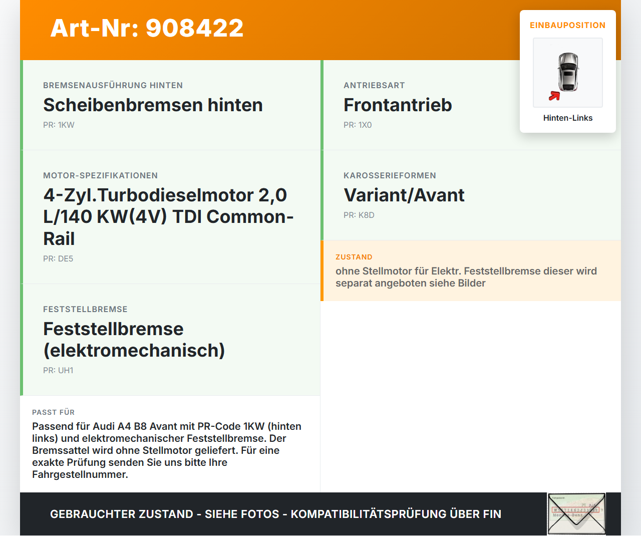 Audi A4 8K B8 11-15 TDI 2,0 140KW Bremssattel Bremszange Hinten Links Audi A4 8K B8 11-15 13.08.2014 8K0615403E... Vorschau 3