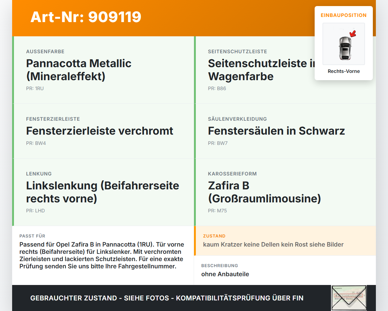 Opel Zafira B A05 05-08 Tür Beifahrertür Rechts Vorne 1RU Opel Zafira B A05 05-08 13.09.2007 13203014 gebraucht Vorschau 3