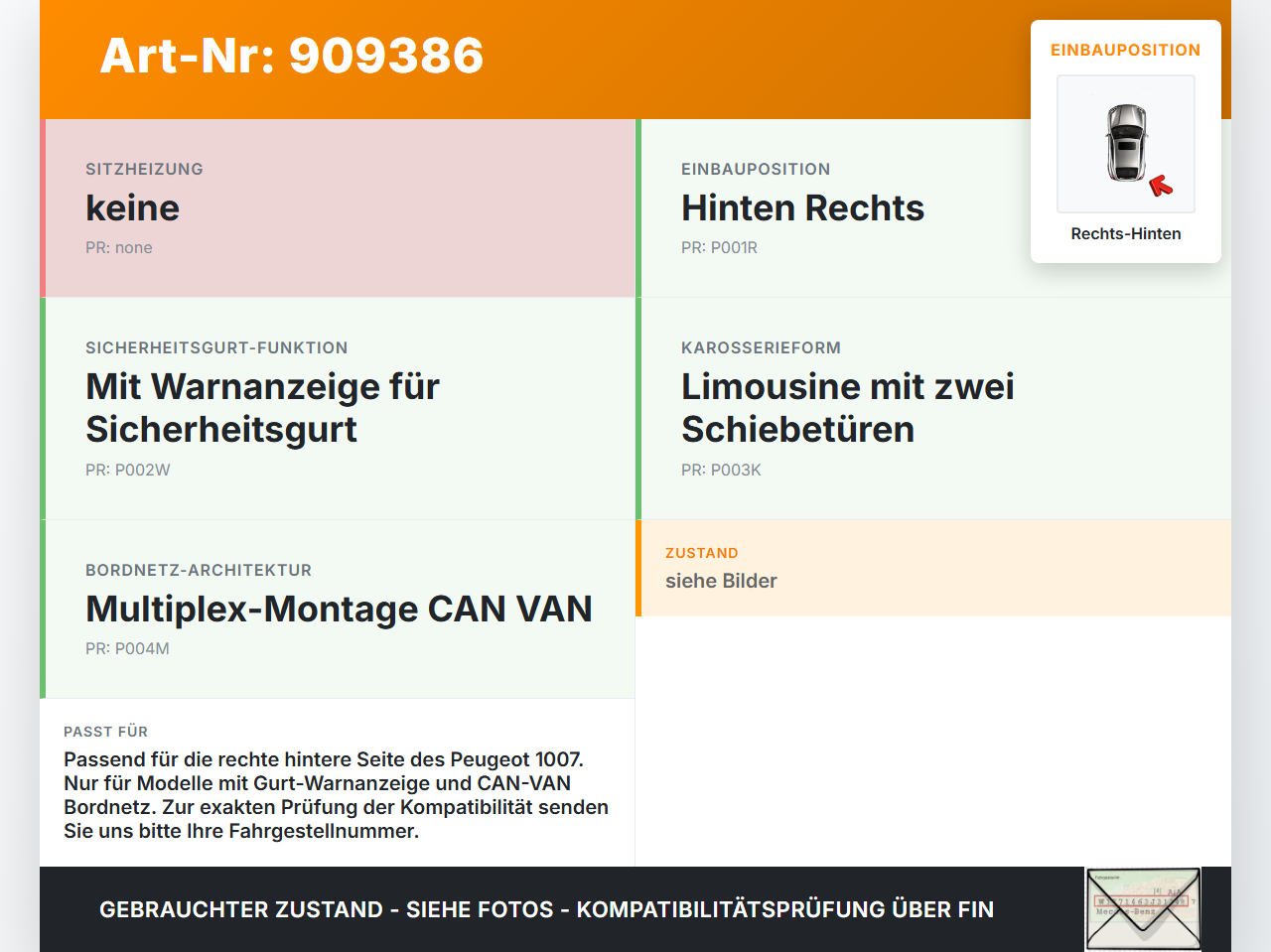 Peugeot 1007 05-09 Gurt Sicherheitsgurt Rechts Hinten Peugeot 1007 05-09 18.08.2004 96446733XX gebraucht Vorschau 3