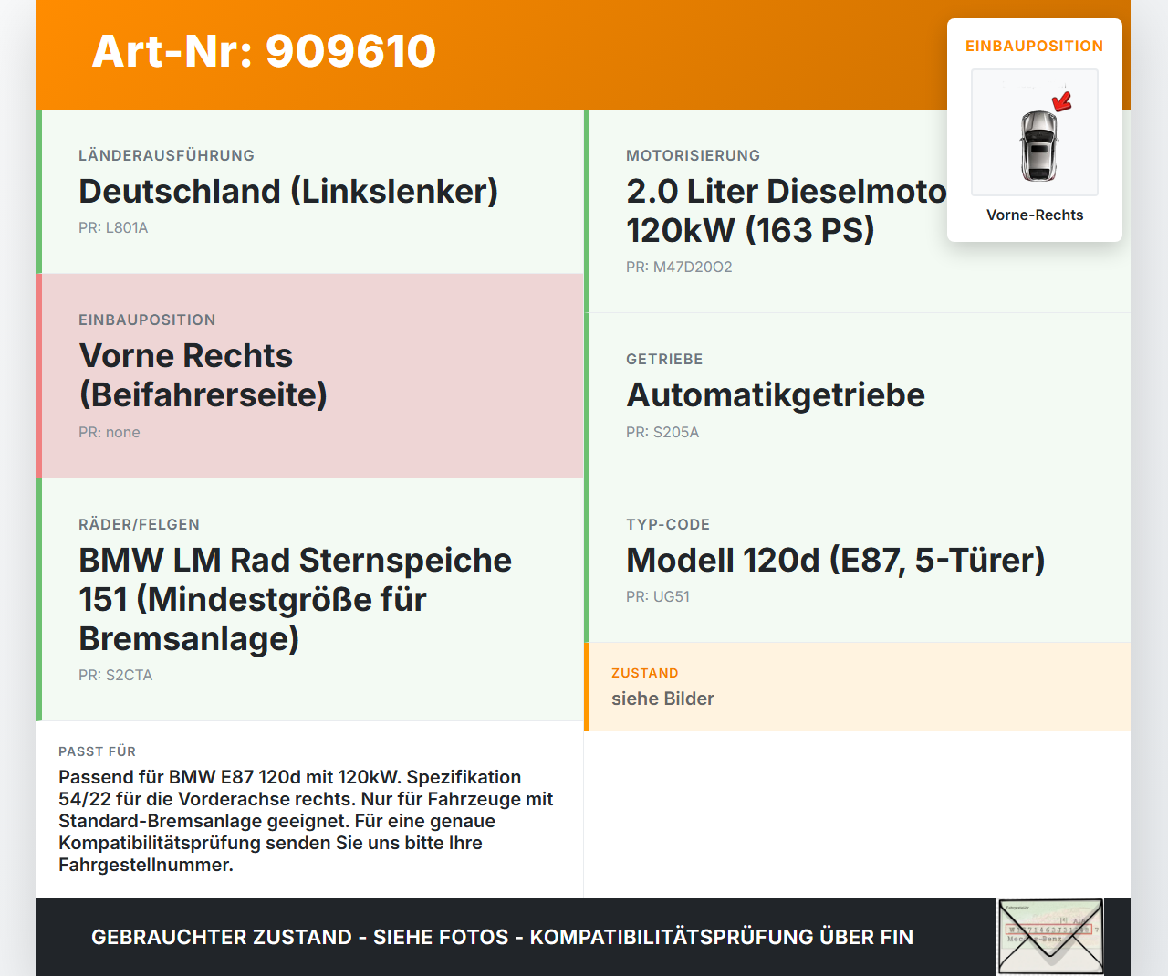 BMW E87 1er 04-07 2,0d 120KW Bremssattel Bremszange Vorne Rechts 54/22 BMW E87 1er 04-07 04.05.2005 3411-6766682... Vorschau 3