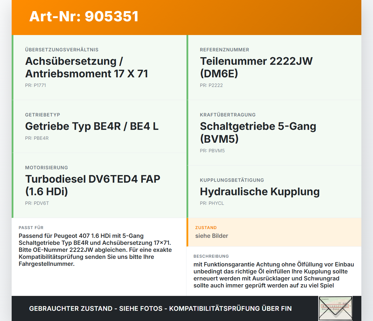 Peugeot 407 6E 04-08 1,6d 80KW DM6E Schaltgetriebe Getriebe Peugeot 407 6E 04-08 15.03.2005 2222JW gebraucht Vorschau 3