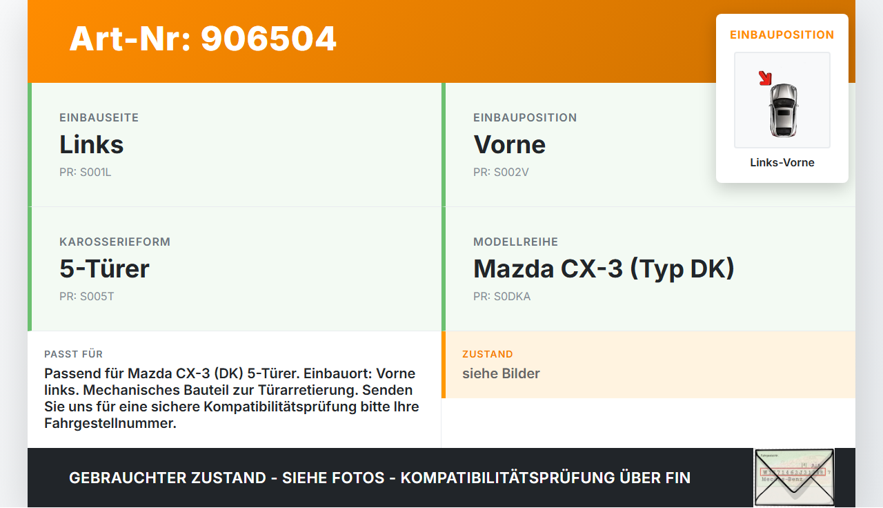 Mazda CX-3 DK 15-21 5T Türfangband Türbremse Türanschlag Links Vorne Mazda CX-3 DK 15-21 27.10.2016 gebraucht Vorschau 3