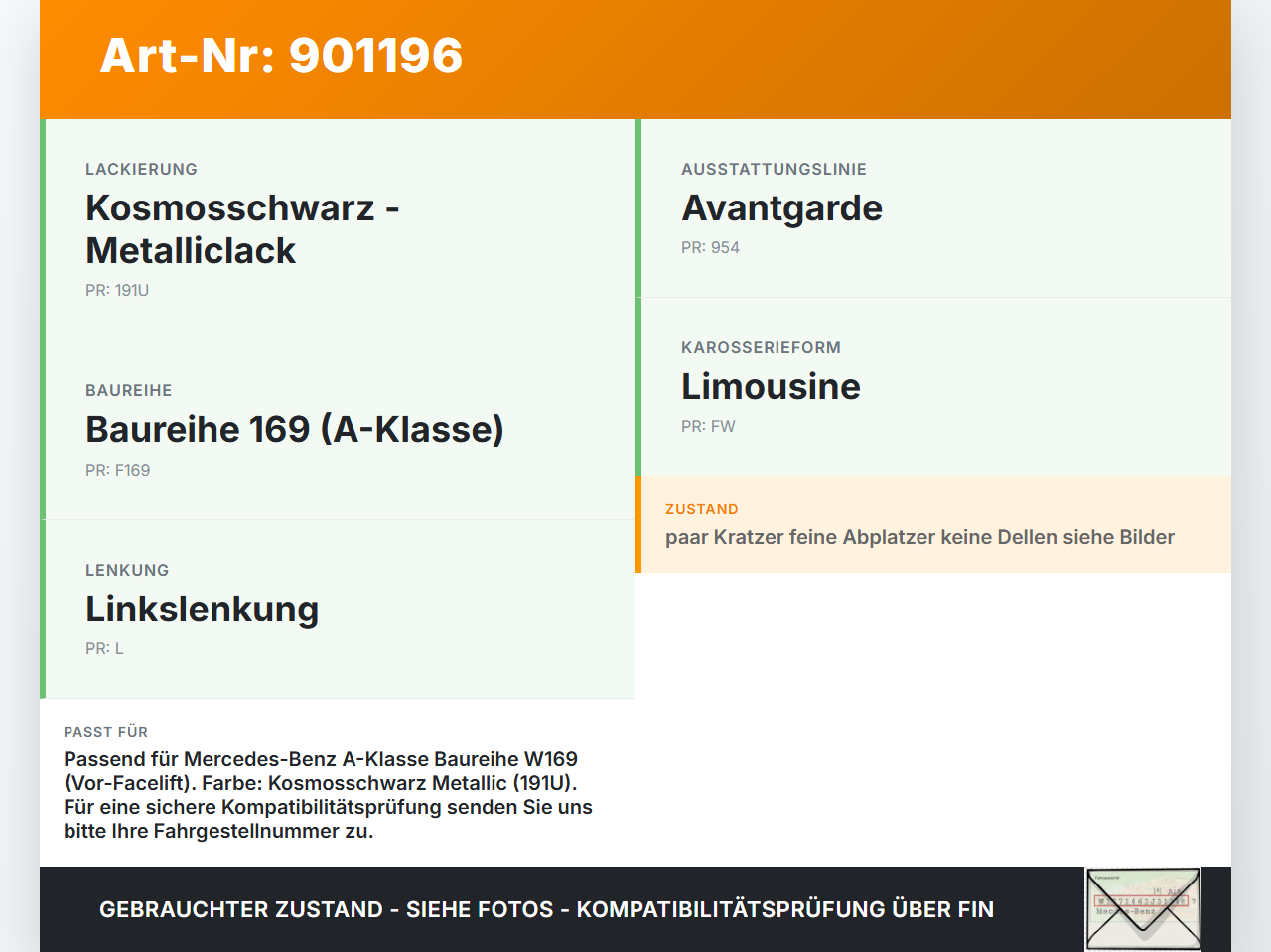Mercedes A200 W169 04-08 Motorhaube Frontklappe Haube 191 Mercedes A200 W169 04-08 17.11.2005 A1698800057... Vorschau 3