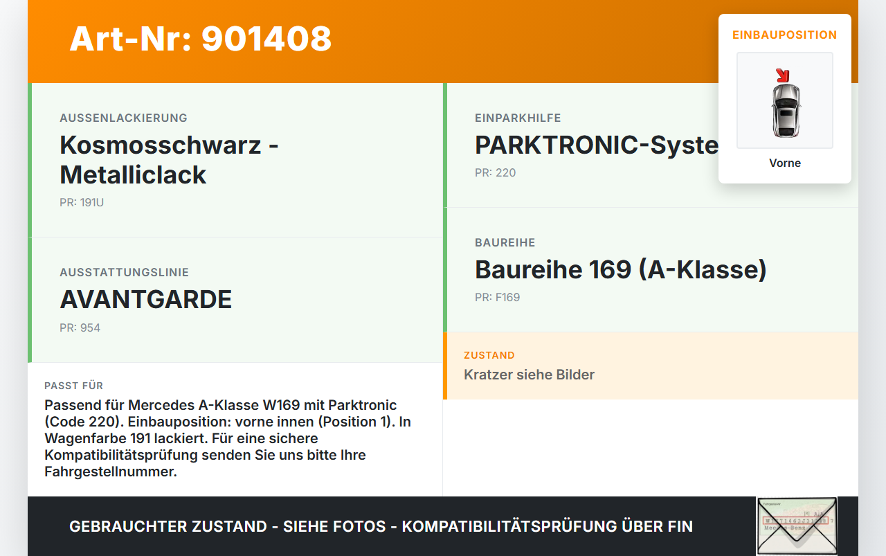 Mercedes A200 W169 04-08 Abstands Sensor Parksensor PDC Vorne Innen Pos.1 191 Mercedes A200 W169 04-08 17.11.2005... Vorschau 3