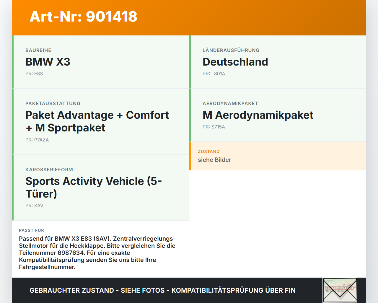 BMW X3 E83 04-06 ZV Stellmotor für Heckklappe Heckklappenschloss BMW X3 E83 04-06 13.07.2006 67116987634 6987634... Vorschau 3
