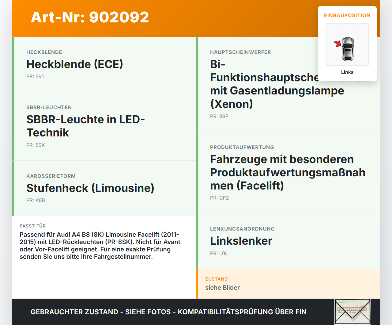 Audi A4 8K B8 11-15 Lim LED Rückleuchte Rücklicht Heckleuchte Links orig Audi A4 8K B8 11-15 30.10.2015 8K5945095AC... Vorschau 3