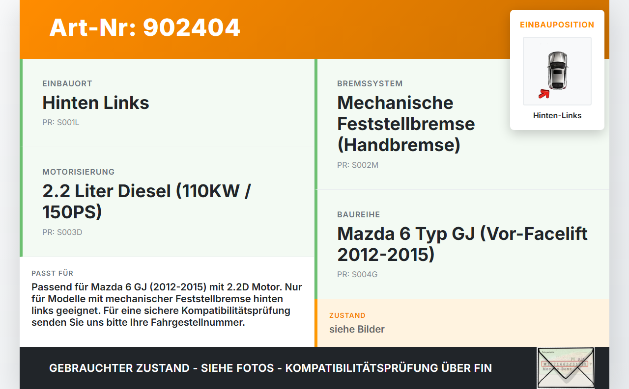 Mazda 6 GJ 12-15 2,2D 110KW Bremssattel Bremszange Hinten Links Mazda 6 GJ 12-15 02.05.2013 gebraucht Vorschau 3