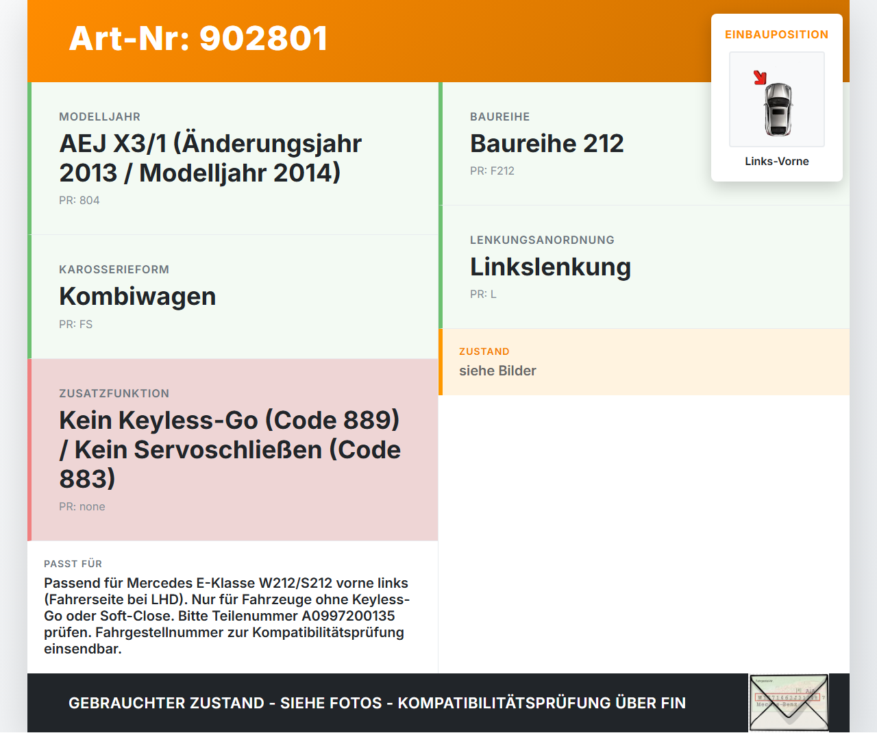 Mercedes S212 W212 E300h 13-16 Kombi Türschloss m. ZV Stellmotor Links Vorne Mercedes S212 W212 E300h 13-16... Vorschau 3