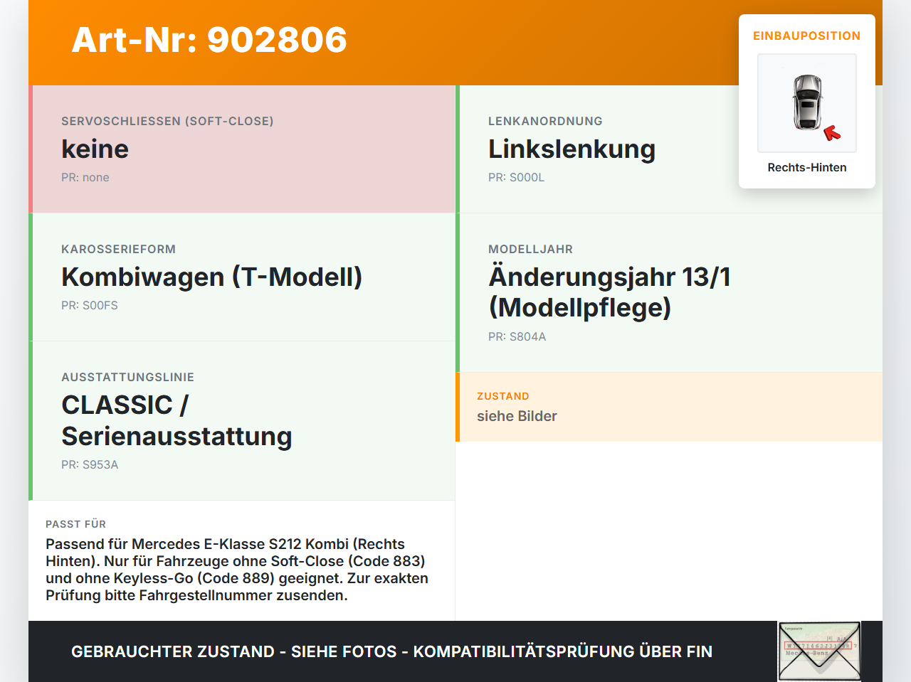 Mercedes S212 W212 E300h 13-16 Kombi Türschloss m. ZV Stellmotor Rechts Hinten Mercedes S212 W212 E300h 13-16... Vorschau 3