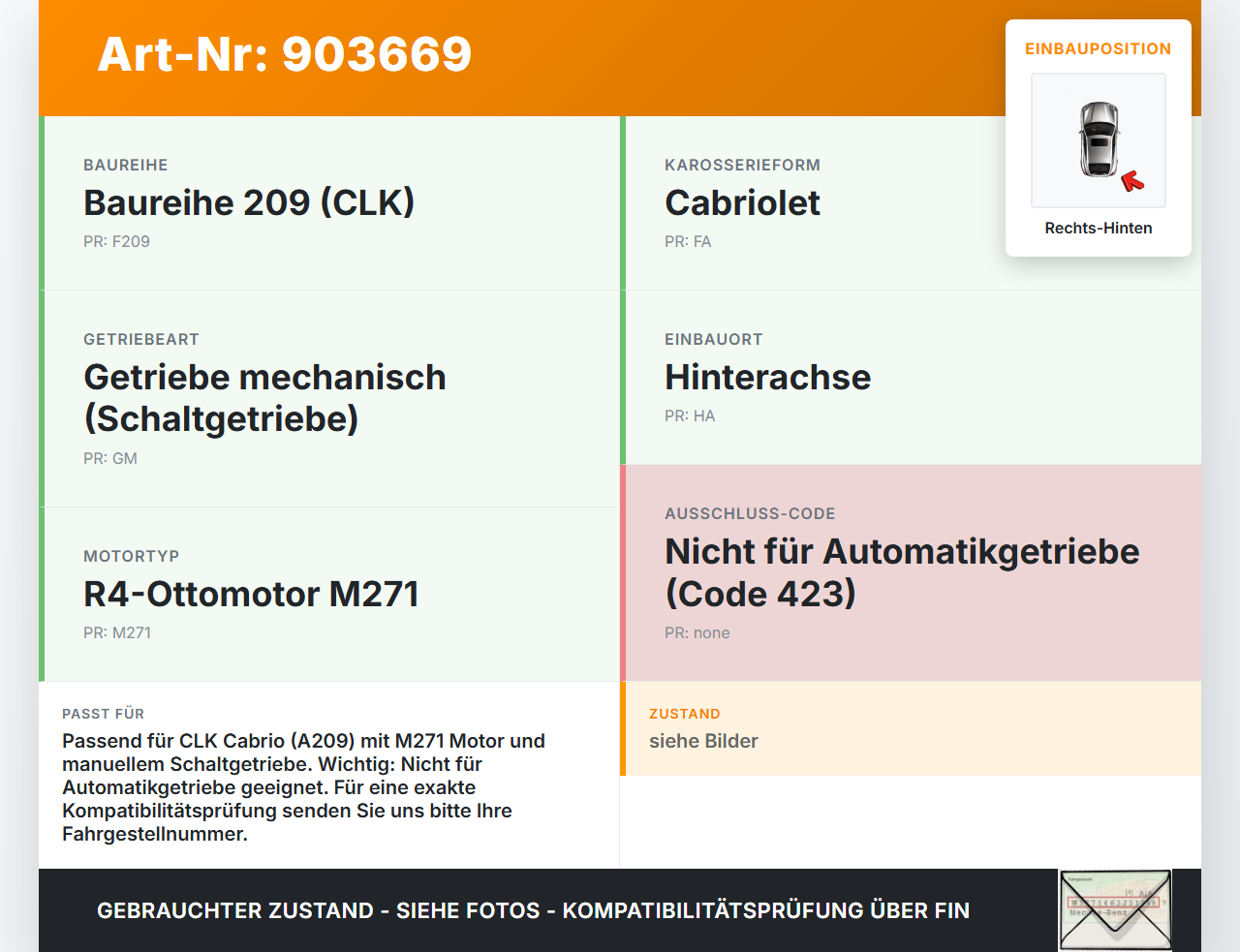 Mercedes A209 CLK200 05-09 Cabrio 1,8 120KW Antriebswelle Gelenkwelle Rechts Hinten Mercedes A209 CLK200 05-09... Vorschau 3