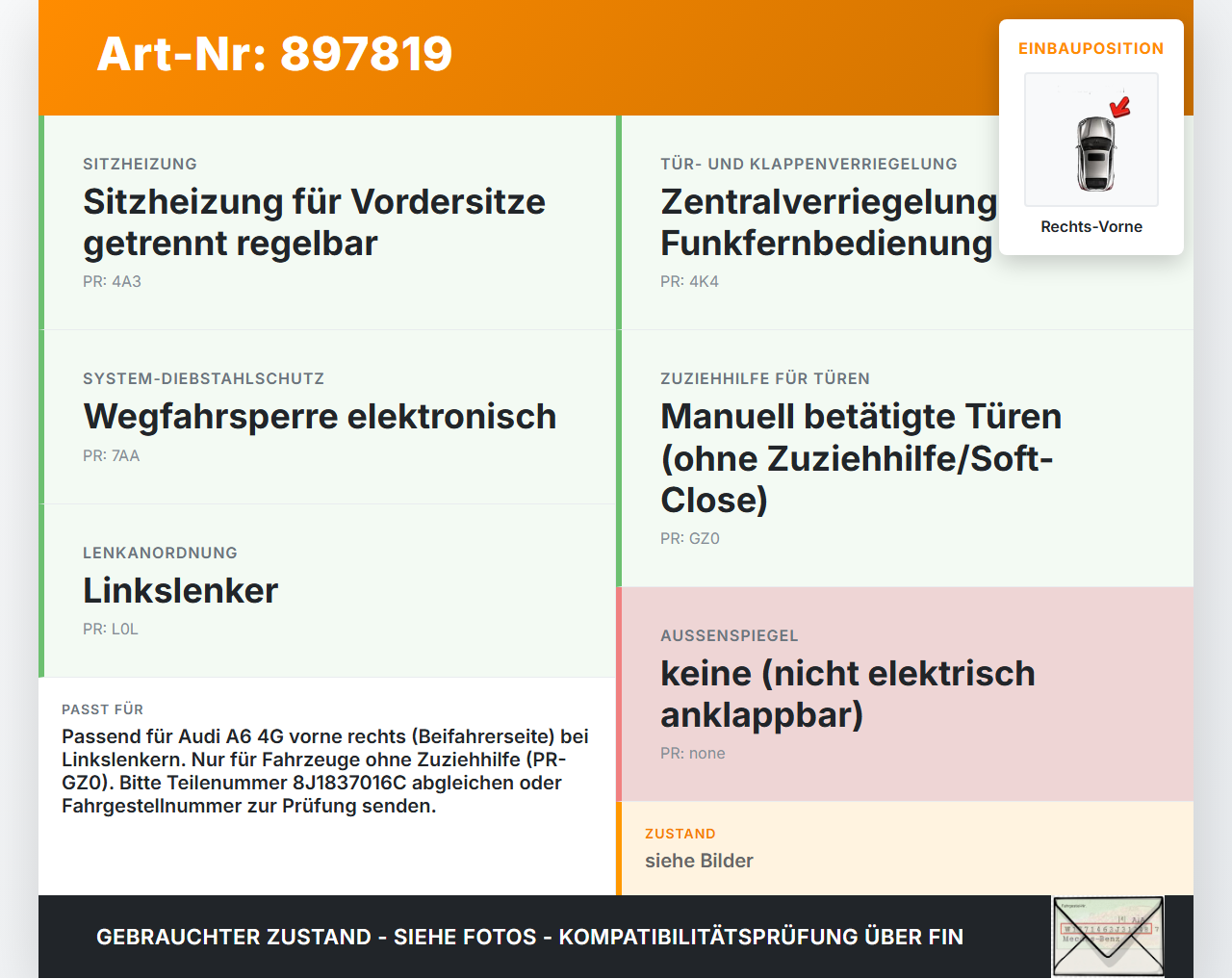 Audi A6 C7 4G 10-14 Lim Türschloss m. ZV Stellmotor Rechts Vorne Audi A6 C7 4G 10-14 25.10.2011 8J1837016C gebraucht Vorschau 3