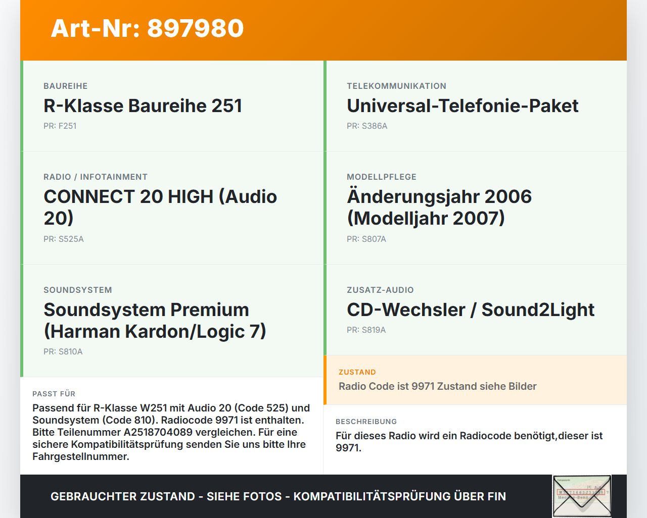 Mercedes R320 W251 06-10 Autoradio CD-Radio Unit BE6090 Mercedes R320 W251 06-10 17.02.2006 A2518704089 gebraucht Vorschau 3