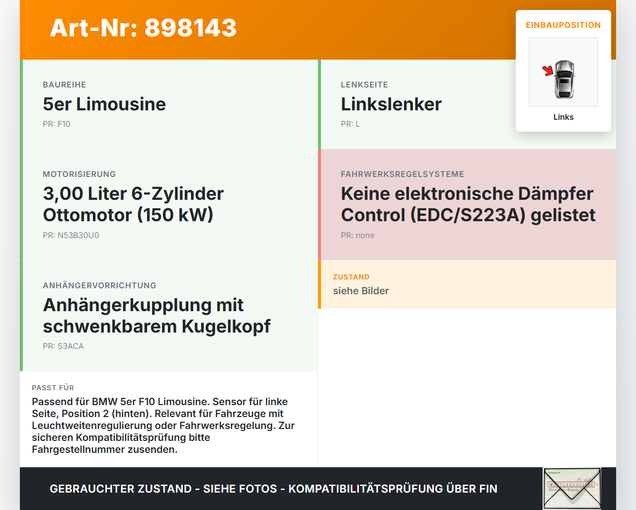 BMW F10 523i 10-13 Sensor IDS+ Luftfahrwerk Links Pos.2 BMW F10 523i 10-13 21.05.2010 002455000046 gebraucht Vorschau 3