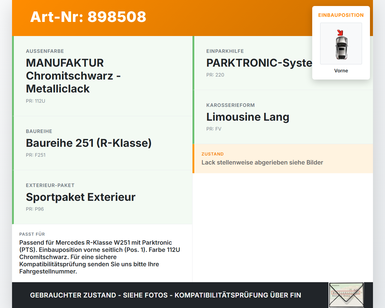 Mercedes R320 W251 06-10 Abstands Sensor Parksensor PDC Vorne Pos.1 Seitlich Mercedes R320 W251 06-10 17.02.2006... Vorschau 3