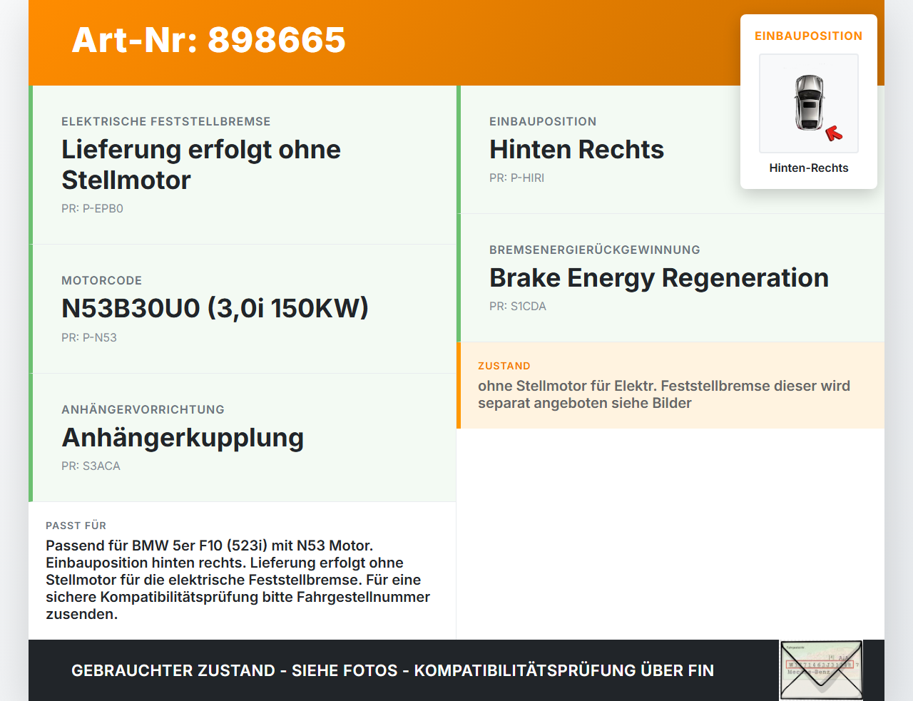 BMW F10 523i 10-13 3,0i 150KW Bremssattel Bremszange Hinten Rechts BMW F10 523i 10-13 21.05.2010 3421-6793042... Vorschau 3