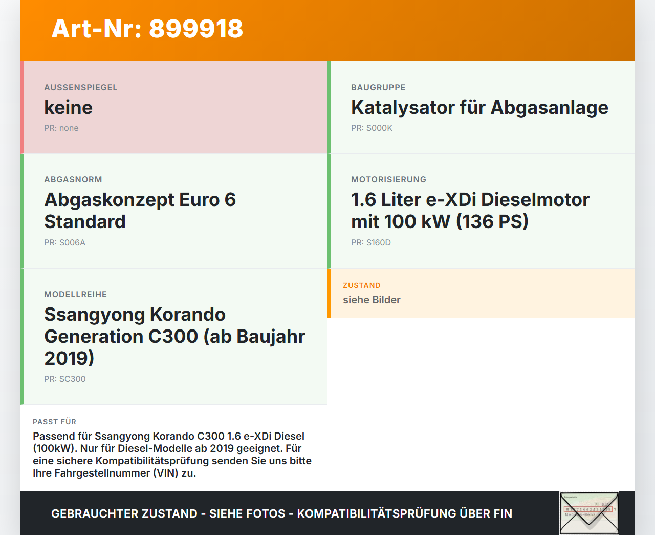 Ssangyong Korando C300 19-24 e-XDi 1,6 100KW Katalysator Kat Ssangyong Korando C300 19-24 01.01.2019 gebraucht Vorschau 3