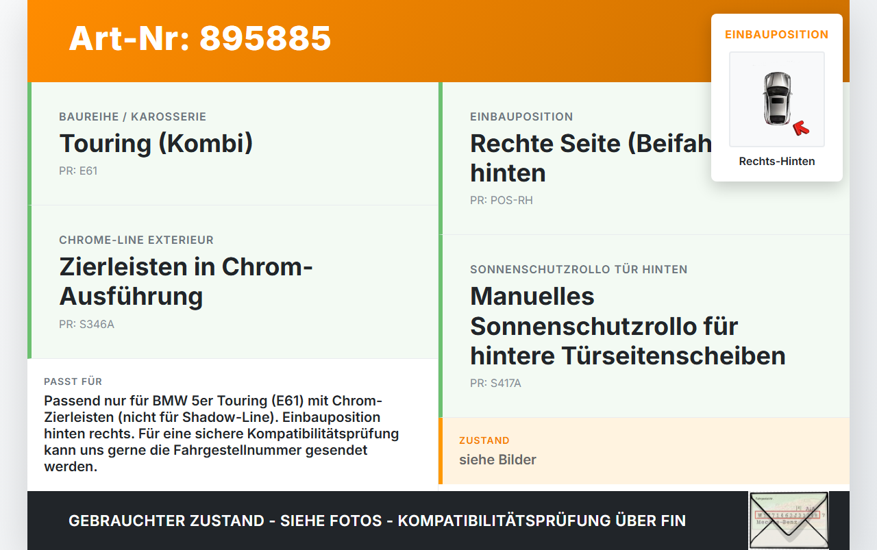 BMW E61 530d 04-07 Kombi Leiste für Tür Scheibendichtung Rechts Hinten Chrom BMW E61 530d 04-07 31.03.2005 7115422... Vorschau 3