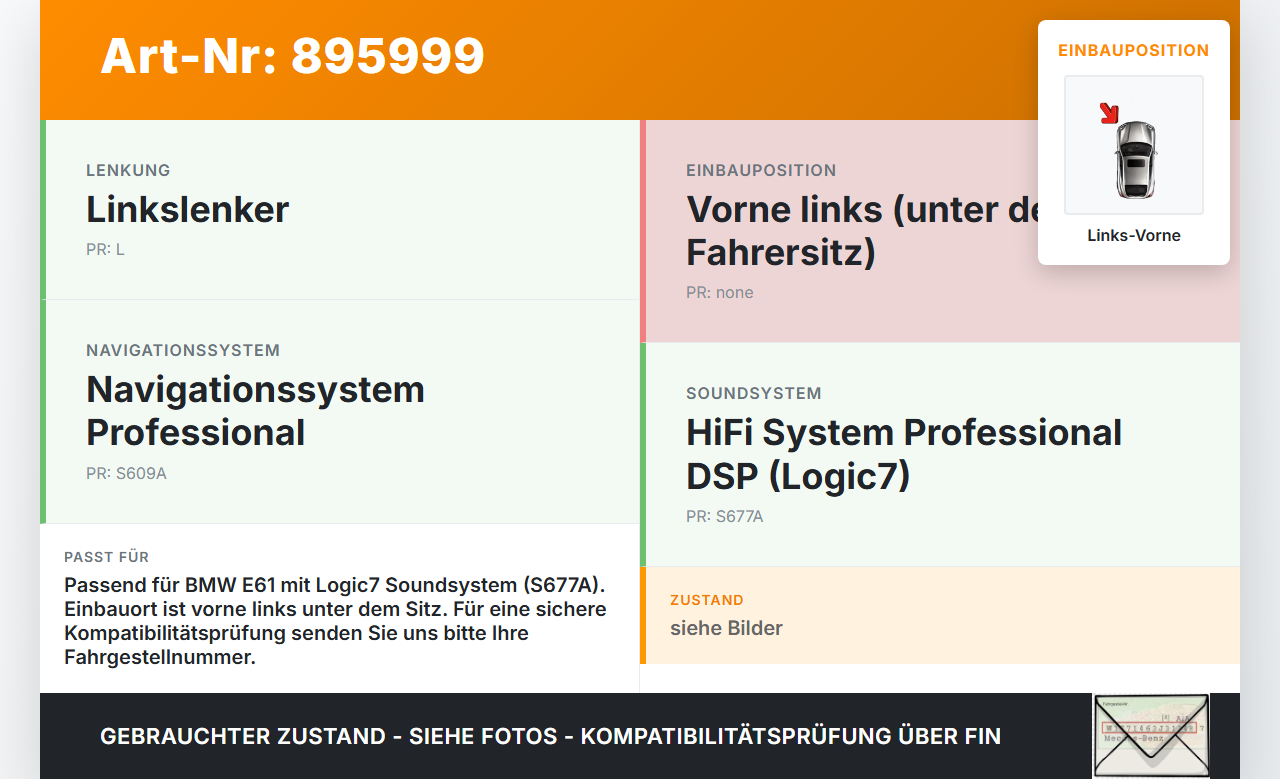 BMW E61 530d 04-07 Zentralbass Lautsprecher Links Vorne Logic7 BMW E61 530d 04-07 31.03.2005 9143133 65139143133... Vorschau 3