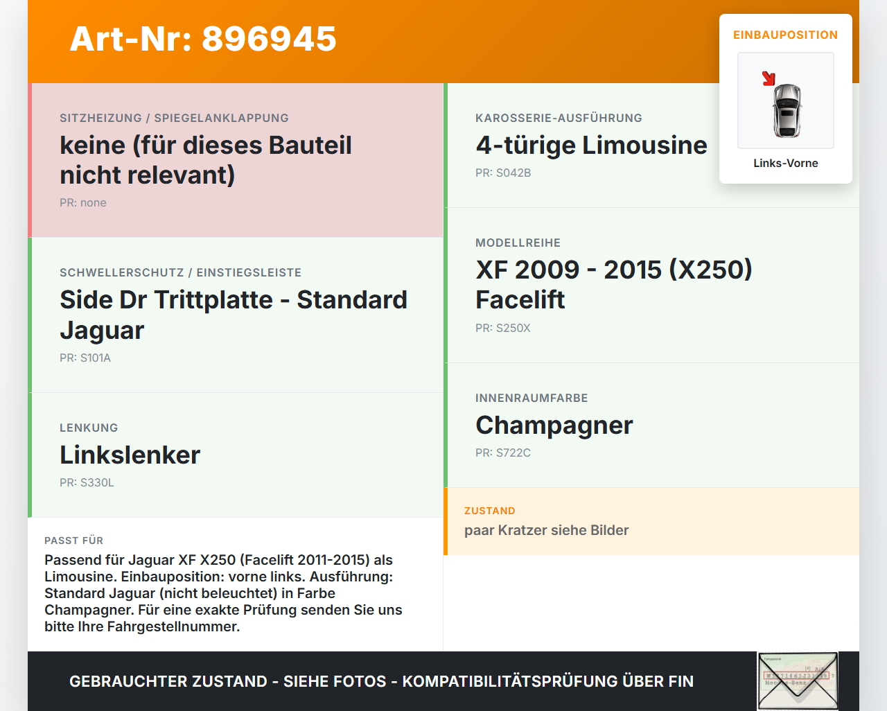 Jaguar XF X250 11-15 Lim Einstiegsleiste Links Vorne Jaguar XF X250 11-15 24.05.2013 C2Z3029SEL gebraucht Vorschau 3
