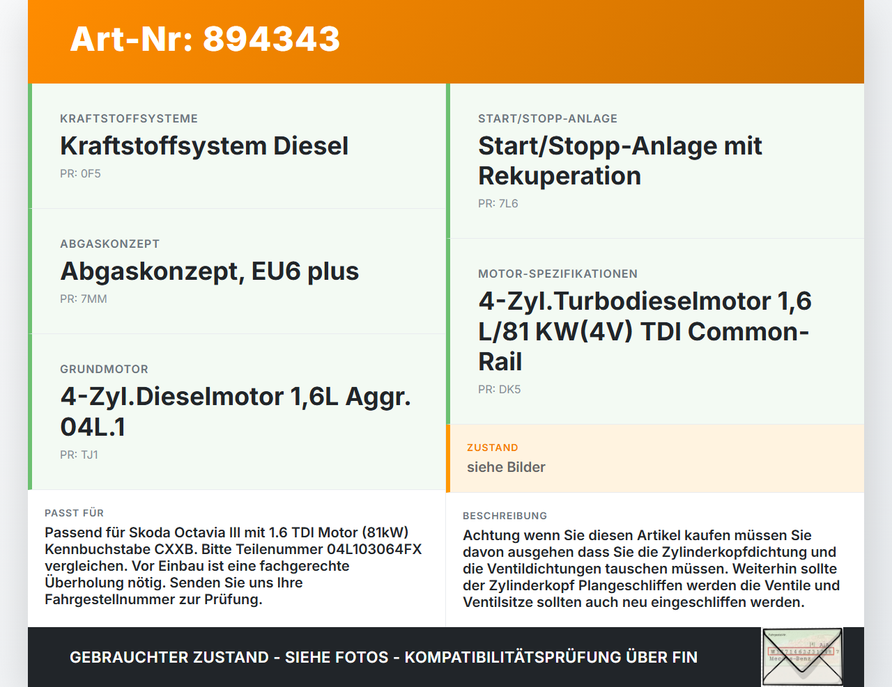 Skoda Octavia III 5E 12-17 1,6 81KW CXXB Zylinderkopf Skoda Octavia III 5E 12-17 15.01.2016 041403066 04L103064FX... Vorschau 3
