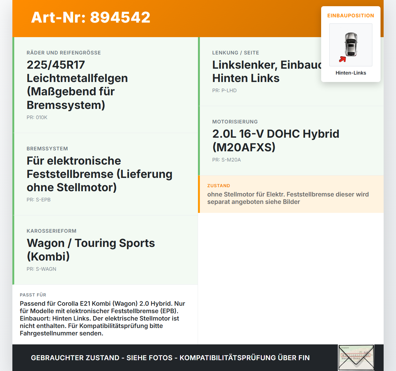 Toyota Corolla E21 18-23 Hybrid 2,0 135KW Bremssattel Bremszange Hinten Links Toyota Corolla E21 18-23 01.09.2019... Vorschau 3