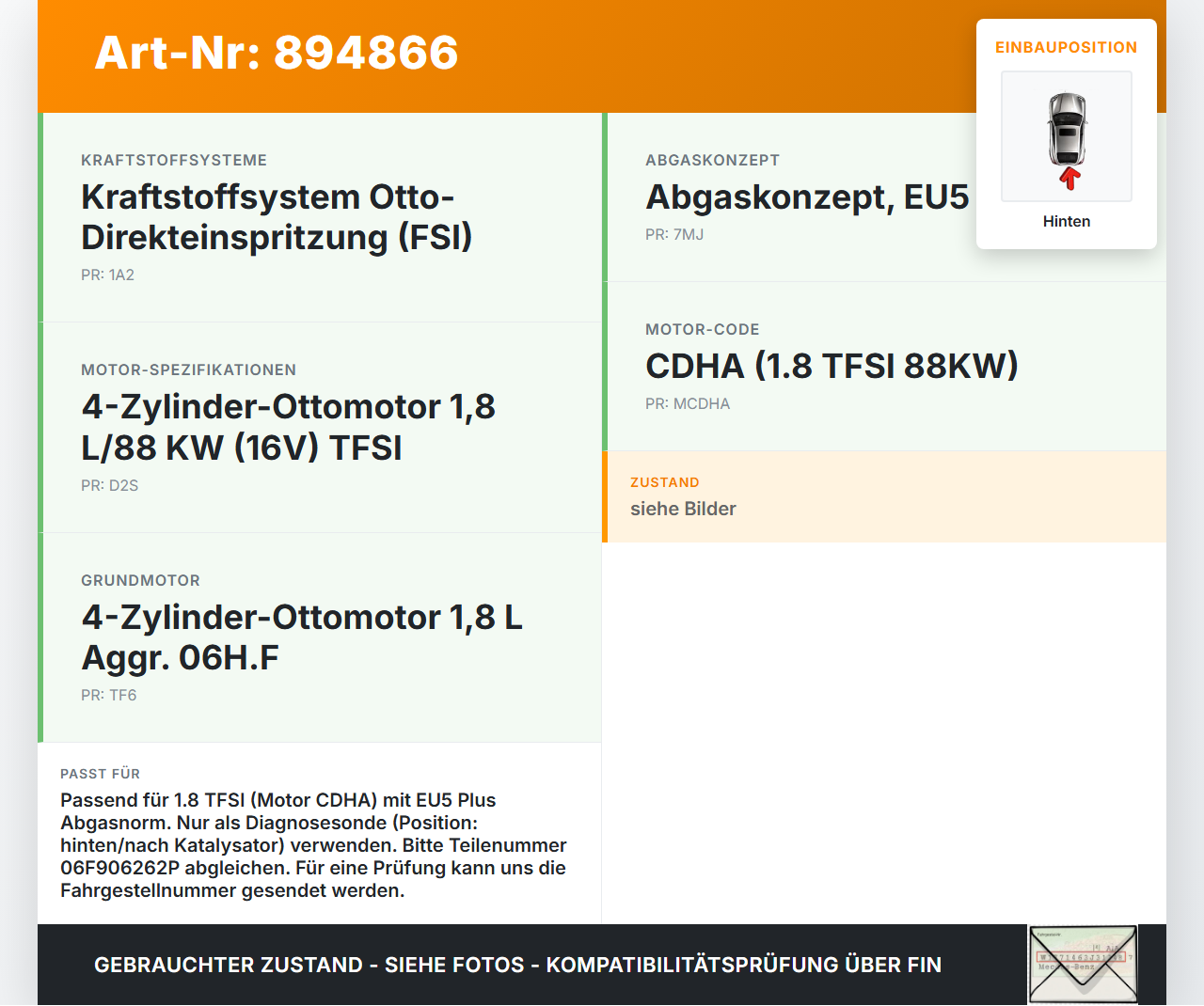 Audi A4 8K B8 11-15 TFSI 1,8 88KW Lambdasonde Hinten Audi A4 8K B8 11-15 14.03.2014 1K0998262T 06F906262P... Vorschau 3