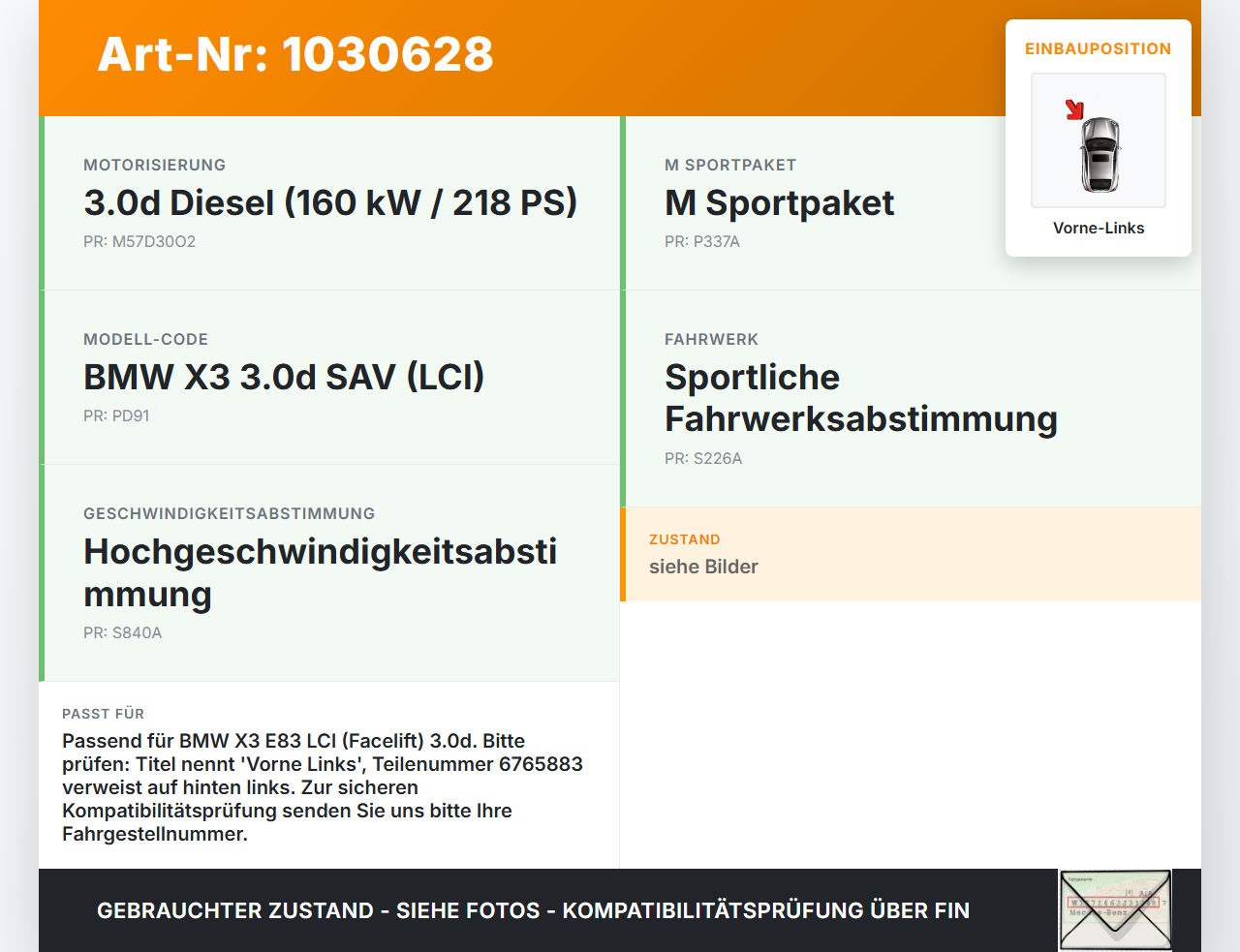 BMW X3 E83 LCI 06-10 3,0d 160KW Bremssattel Bremszange Vorne Links BMW X3 E83 LCI 06-10 09.07.2008 6765883... Vorschau 3
