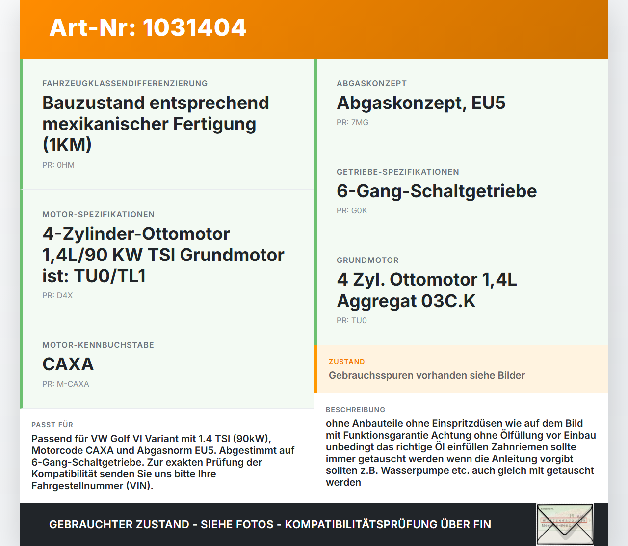 VW Golf VI 6 1K Variant 09-13 TSI 1,4 90KW CAXA Motor Triebwerk VW Golf VI 6 1K Variant 09-13 07.10.2010 03C100092X... Vorschau 3