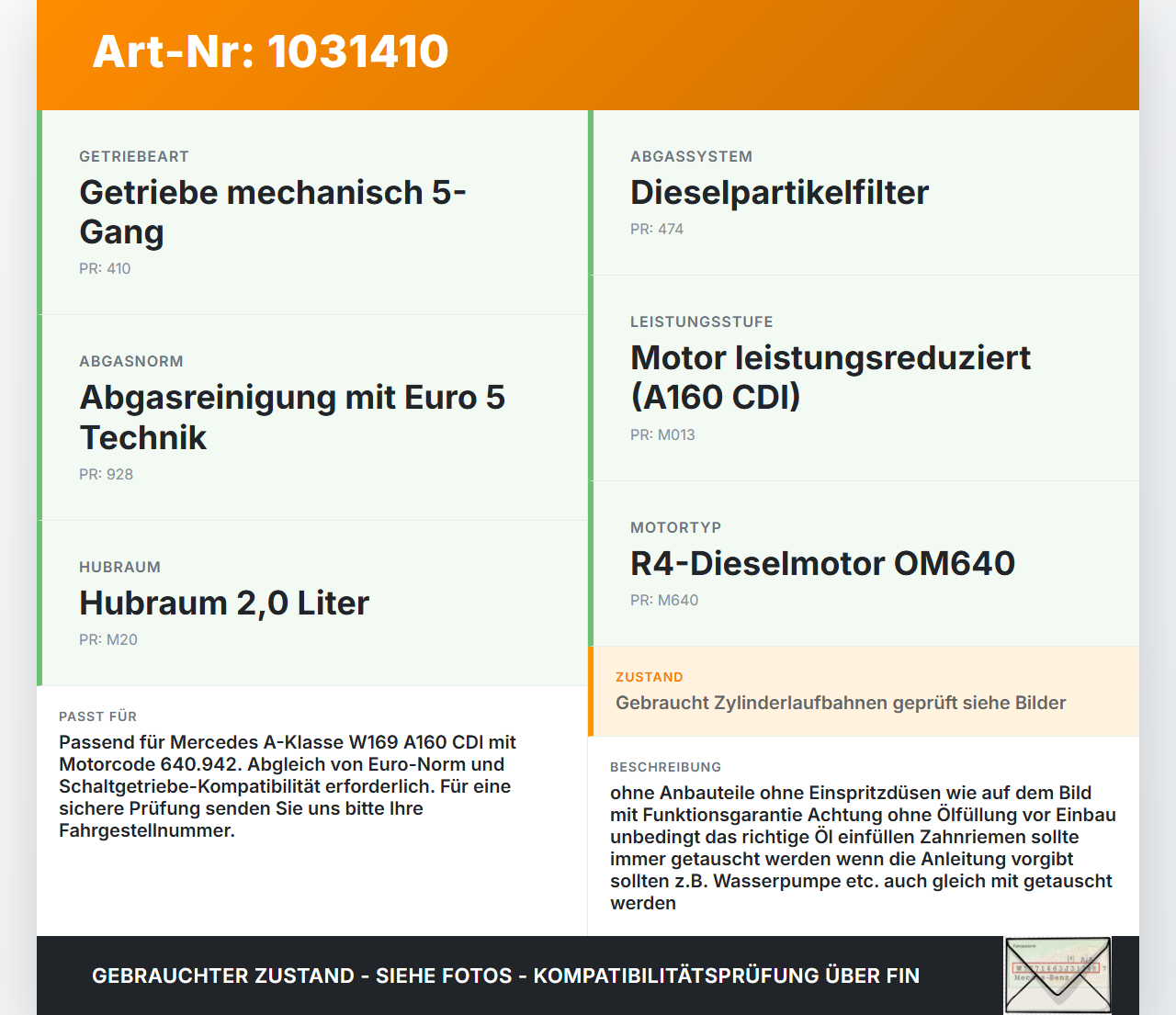 Mercedes A160 W169 08-12 CDI 1,5 60KW 640942 Motor Triebwerk Mercedes A160 W169 08-12 22.09.2010 A6400104644 gebraucht Vorschau 3