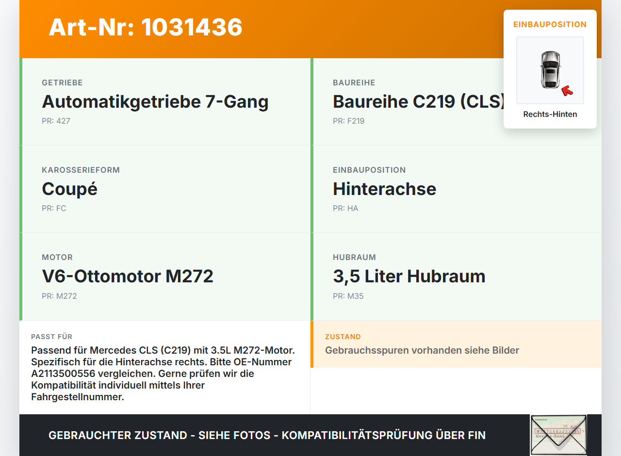 Mercedes C219 CLS 350 04-08 Coupe 3,5 200KW Antriebswelle Gelenkwelle Rechts Hinten Mercedes C219 CLS 350 04-08... Vorschau 3