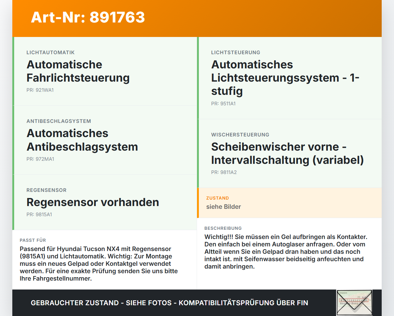 Hyundai Tucson IV NX4 20-23 Regensensor Hyundai Tucson IV NX4 20-23 31.08.2021 96000-N9000 gebraucht Vorschau 3