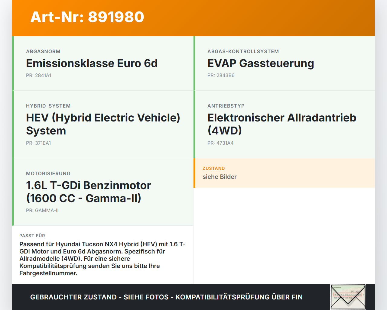 Hyundai Tucson IV NX4 20-23 Hybrid Hyb 1,6 132KW Katalysator Kat Hyundai Tucson IV NX4 20-23 31.08.2021 289G02M700... Vorschau 3