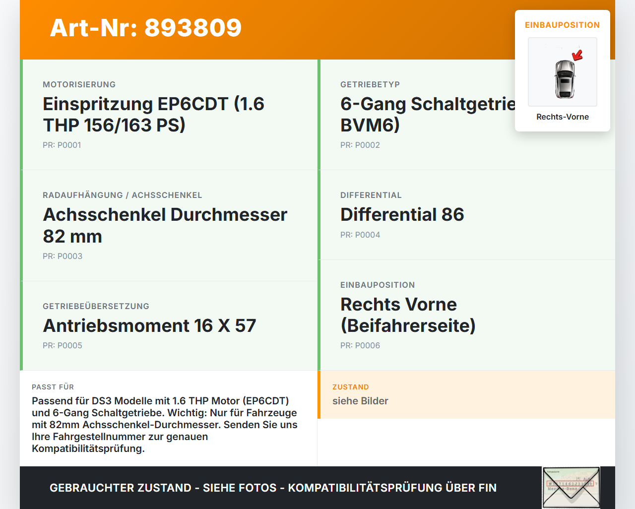 Citroen DS3 10-16 1,6 115KW Antriebswelle Gelenkwelle Rechts Vorne Citroen DS3 10-16 02.08.2012 9682513680 3273VK... Vorschau 3