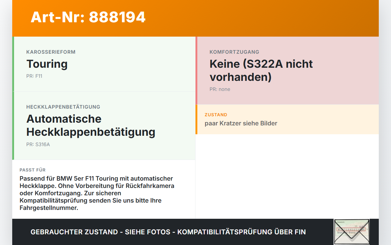 BMW F11 530dx 10-14 Kombi Griff Schalter Taster Öffner aussen für Heckklappe A52 BMW F11 530dx 10-14 09.06.2011... Vorschau 3