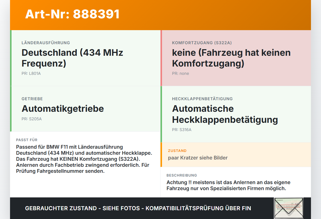 BMW F11 530dx 10-14 Kombi ZV Schlüssel Funkschlüssel BMW F11 530dx 10-14 09.06.2011 gebraucht Vorschau 3