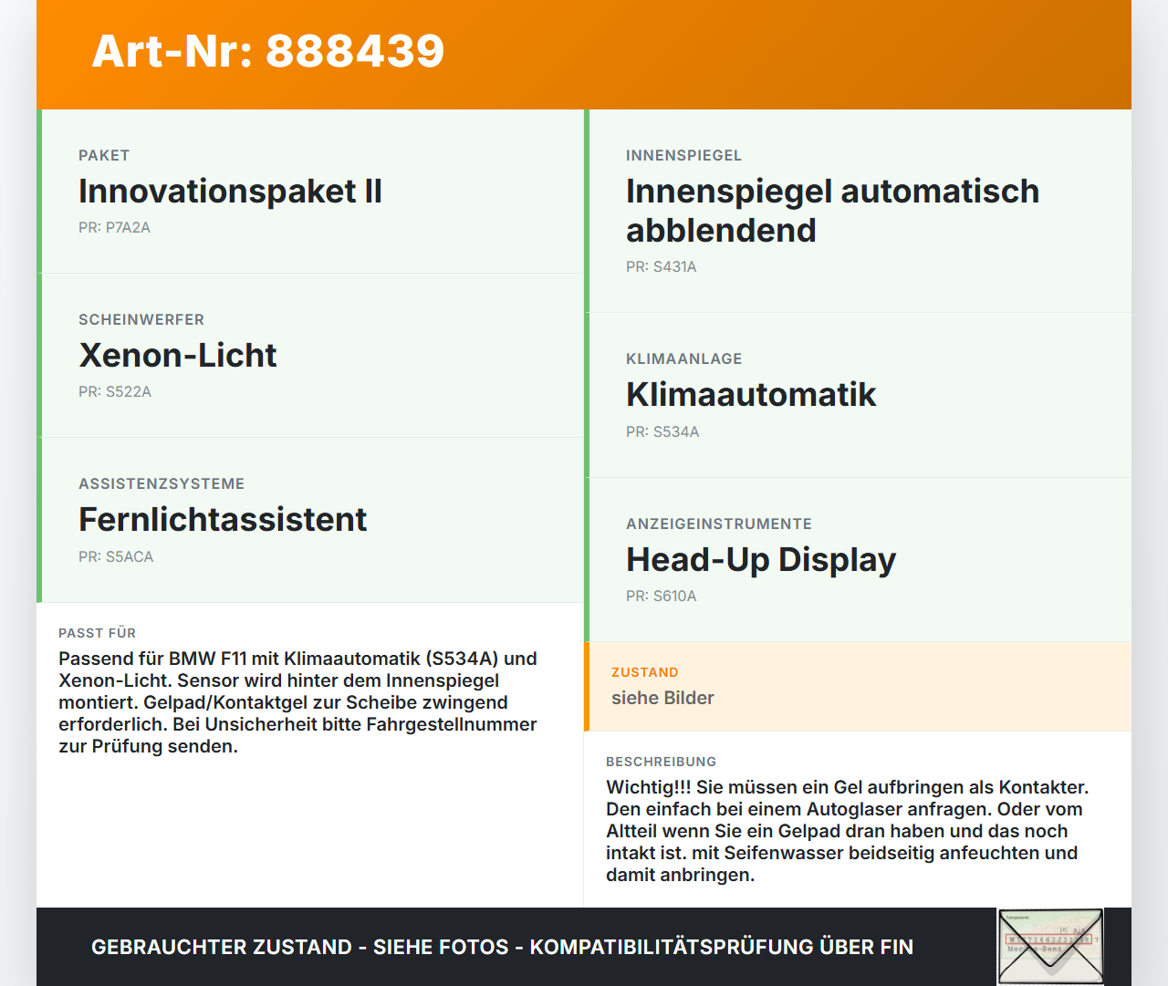 BMW F11 530dx 10-14 Regensensor Beschlagsensor BMW F11 530dx 10-14 09.06.2011 61359254025 9254025 9254025-01... Vorschau 3